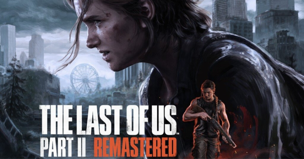 The Last of Us Part 2 Remastered PS5