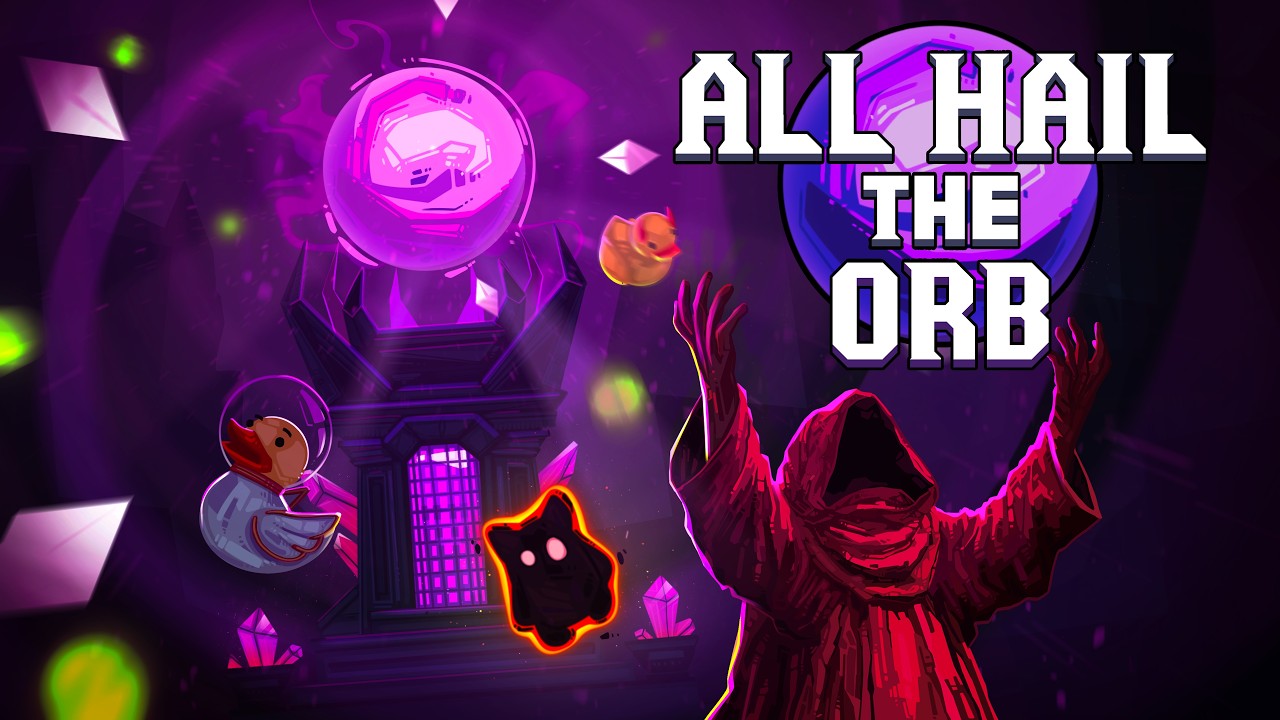 All Hail the Orb